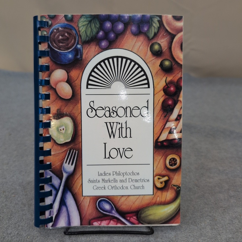 Seasoned With Love Greek Orthodox Church Ladies Philoptochos Cookbook Spiral - Picture 1 of 2